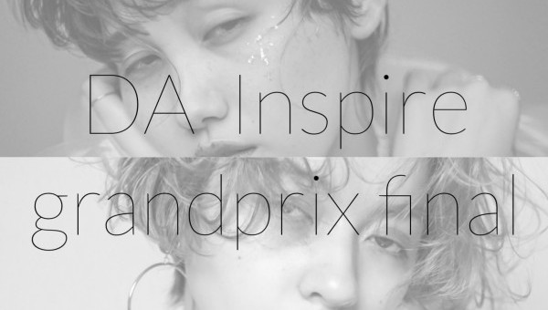 【DA Inspire 】グランプリファイナル